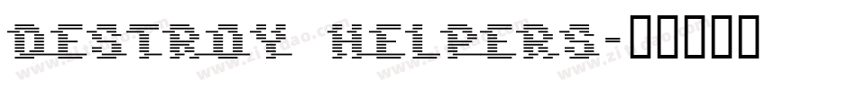 Destroy Helpers字体转换